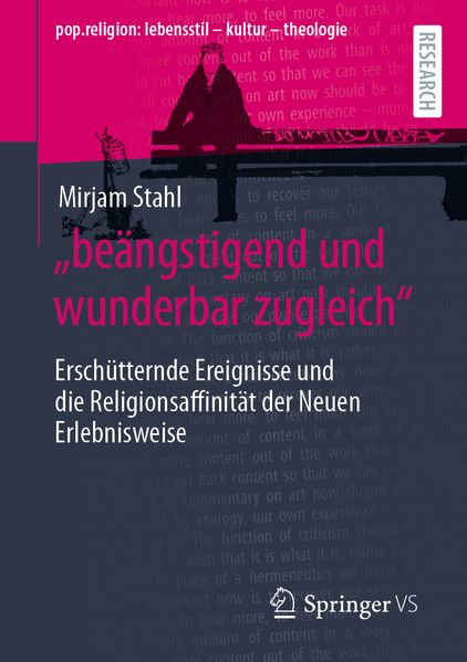 'beängstigend und wunderbar zugleich'