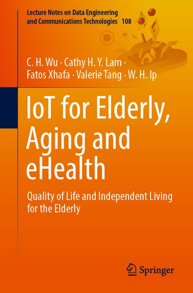 IoT for Elderly Aging and eHealth