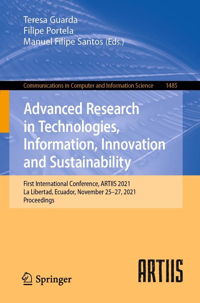 Advanced Research in Technologies Information Innovation and Sustainability