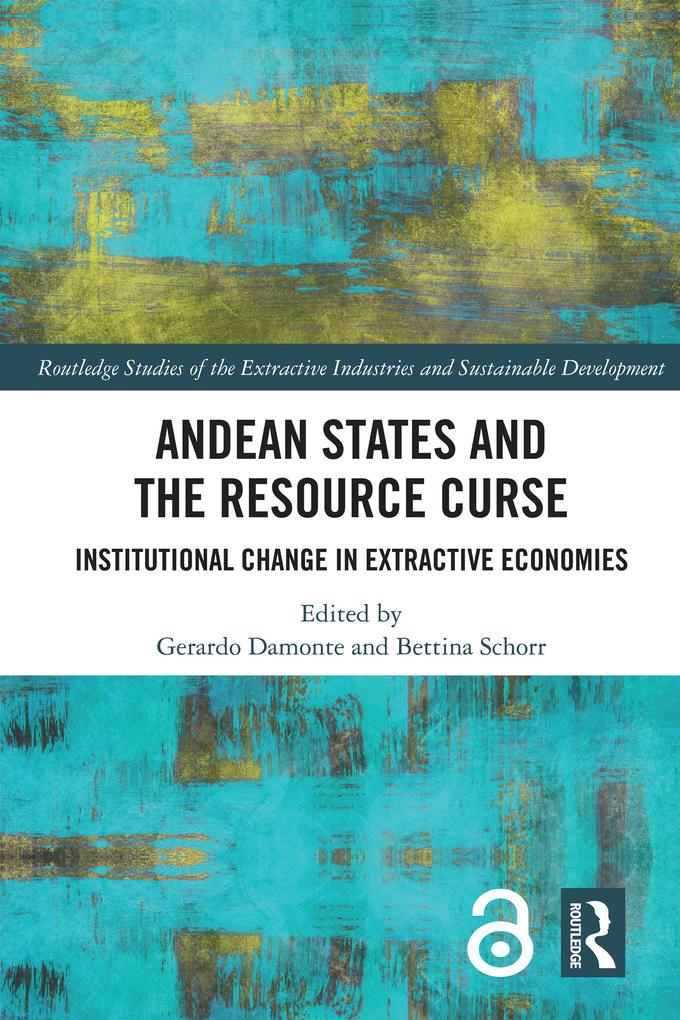 Andean States and the Resource Curse