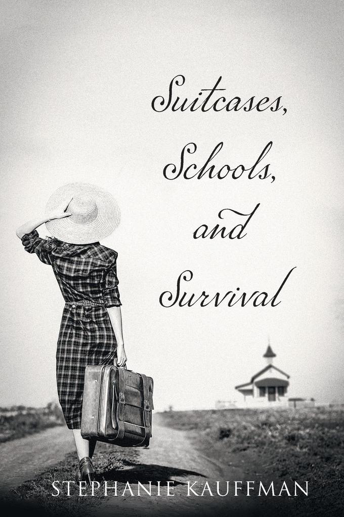 Suitcases Schools and Survival