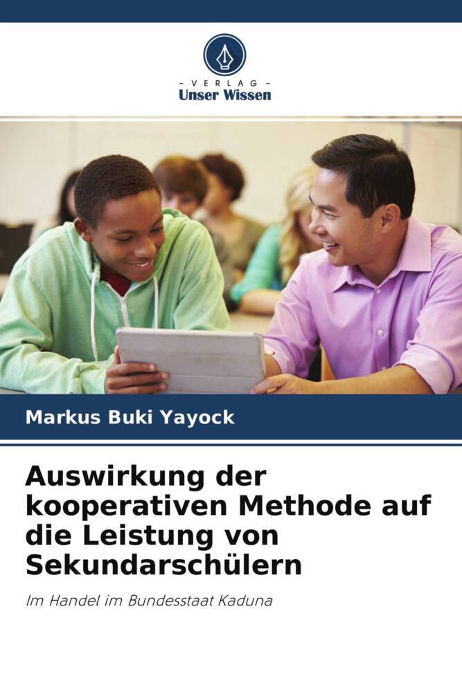 Auswirkung der kooperativen Methode auf die Leistung von Sekundarschülern