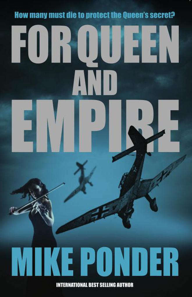 For Queen and Empire (Windsor Conspiracy)