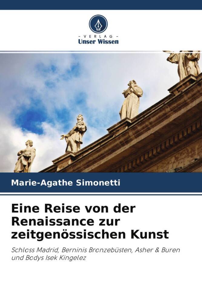 Eine Reise von der Renaissance zur zeitgenössischen Kunst