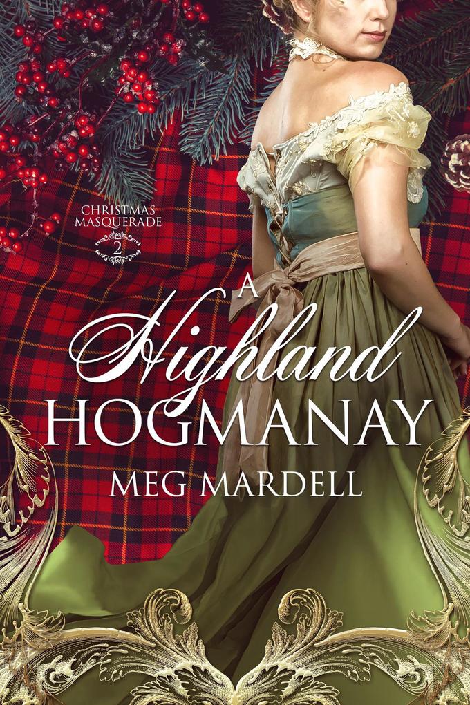 A Highland Hogmanay (Christmas Masquerade #2)