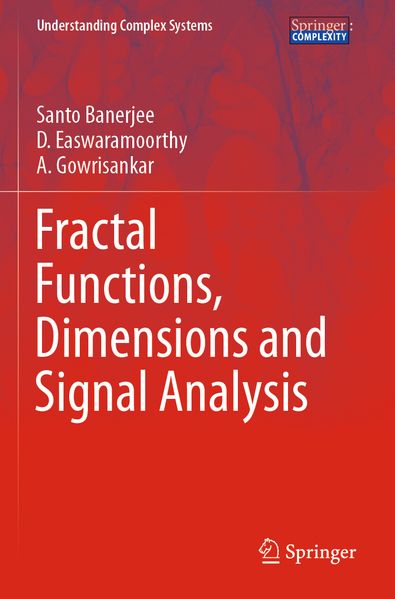 Fractal Functions Dimensions and Signal Analysis