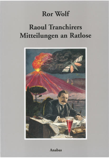 Image of Raoul Tranchirers Mitteilungen an Ratlose