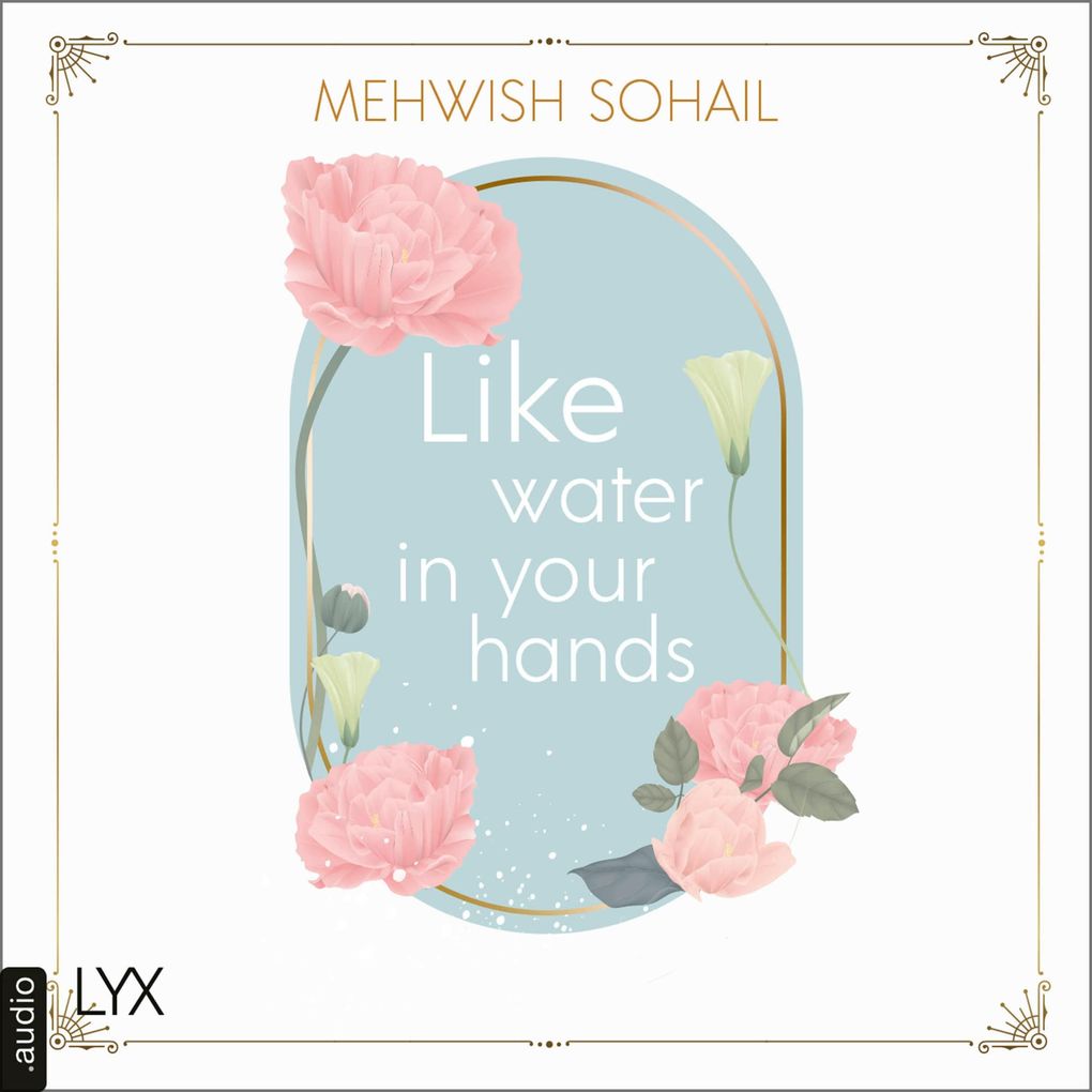 Like Water in Your Hands - Like This Teil 1