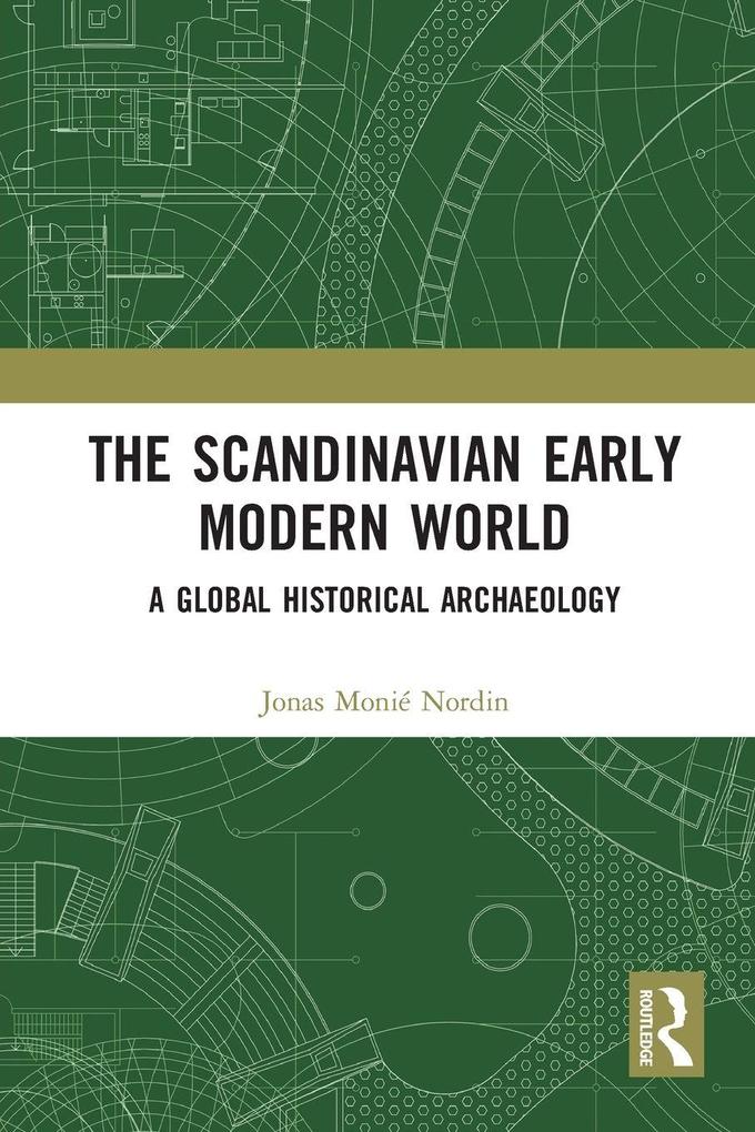 The Scandinavian Early Modern World