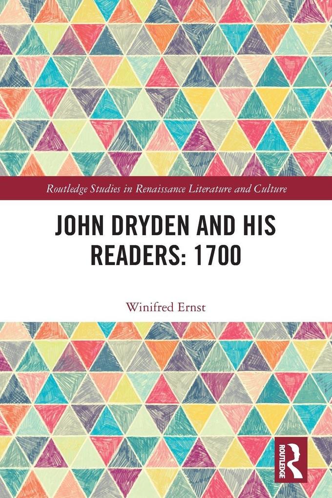 John Dryden and His Readers