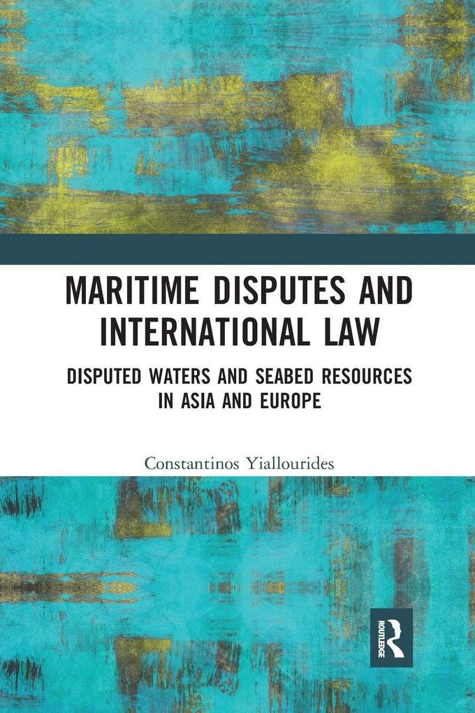 Maritime Disputes and International Law