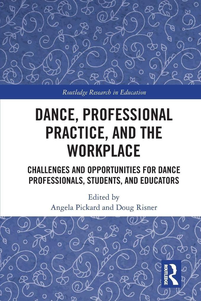 Dance Professional Practice and the Workplace
