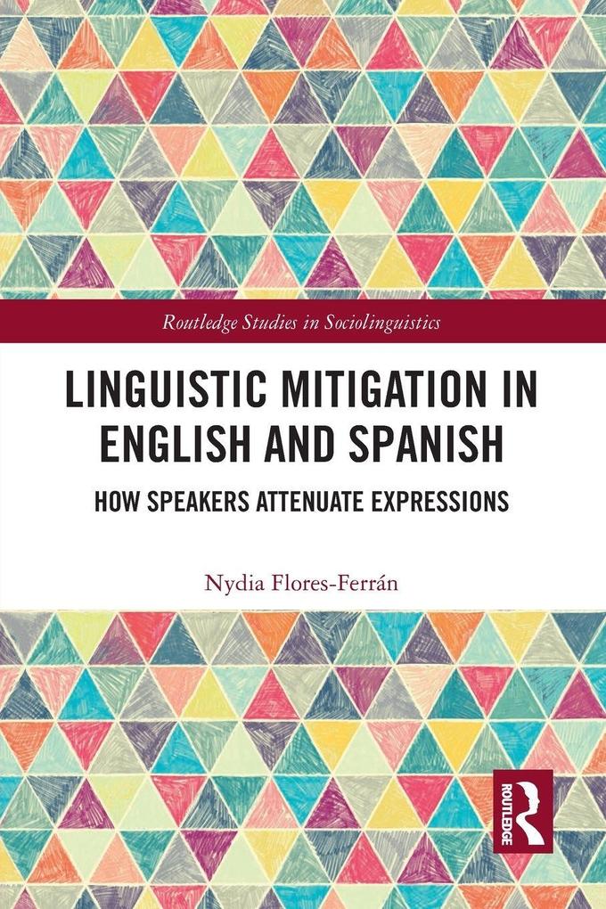 Linguistic Mitigation in English and Spanish