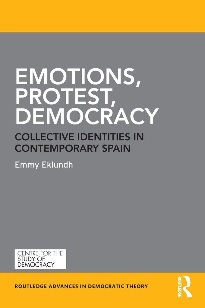 Emotions Protest Democracy