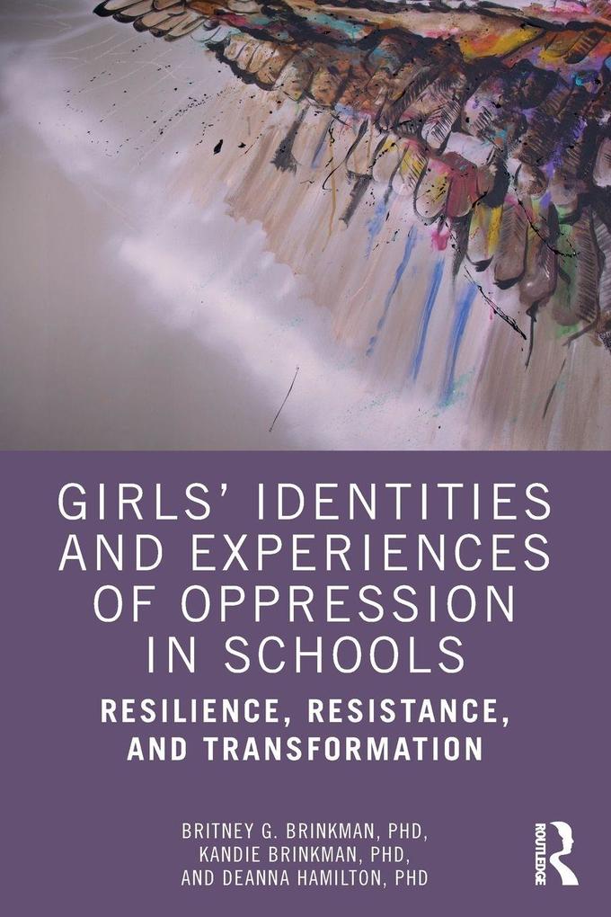 Girls' Identities and Experiences of Oppression in Schools