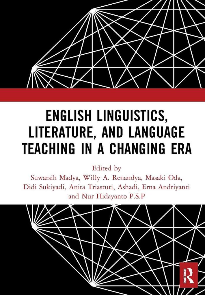 English Linguistics Literature and Language Teaching in a Changing Era
