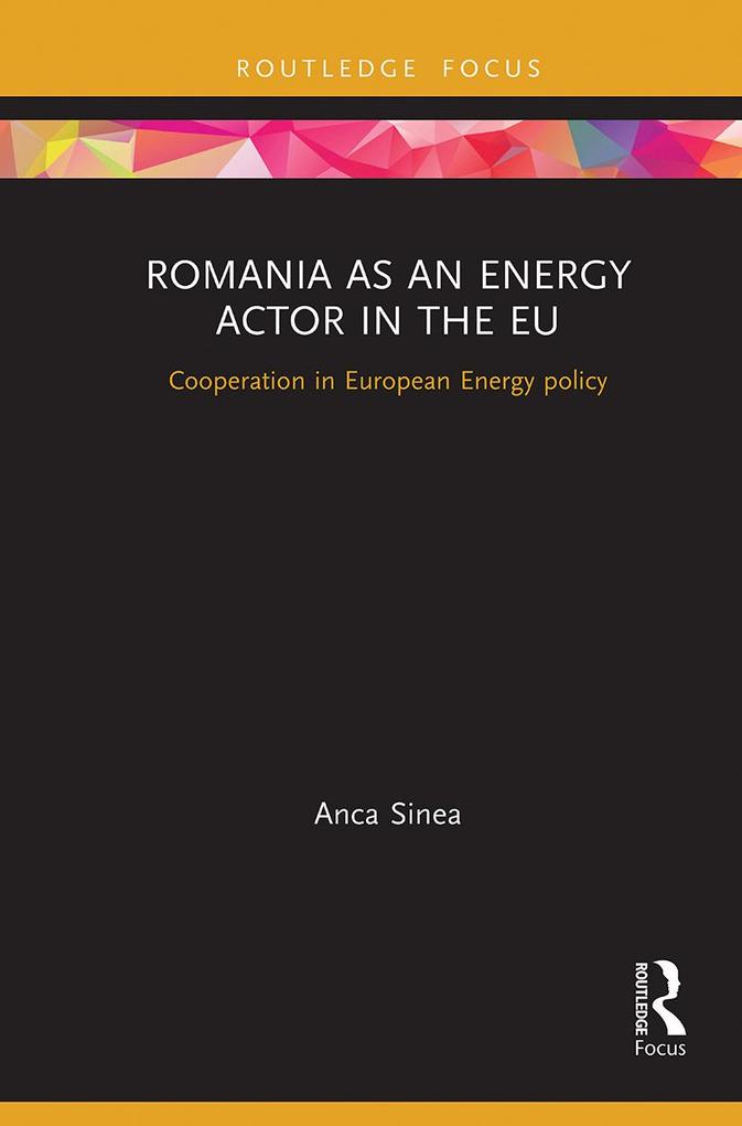 Romania as an Energy Actor in the Eu