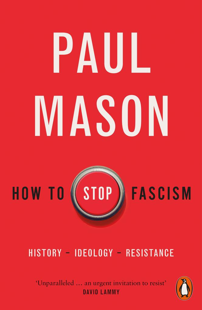 Penguin Books Ltd (Uk) How To Stop Fascism