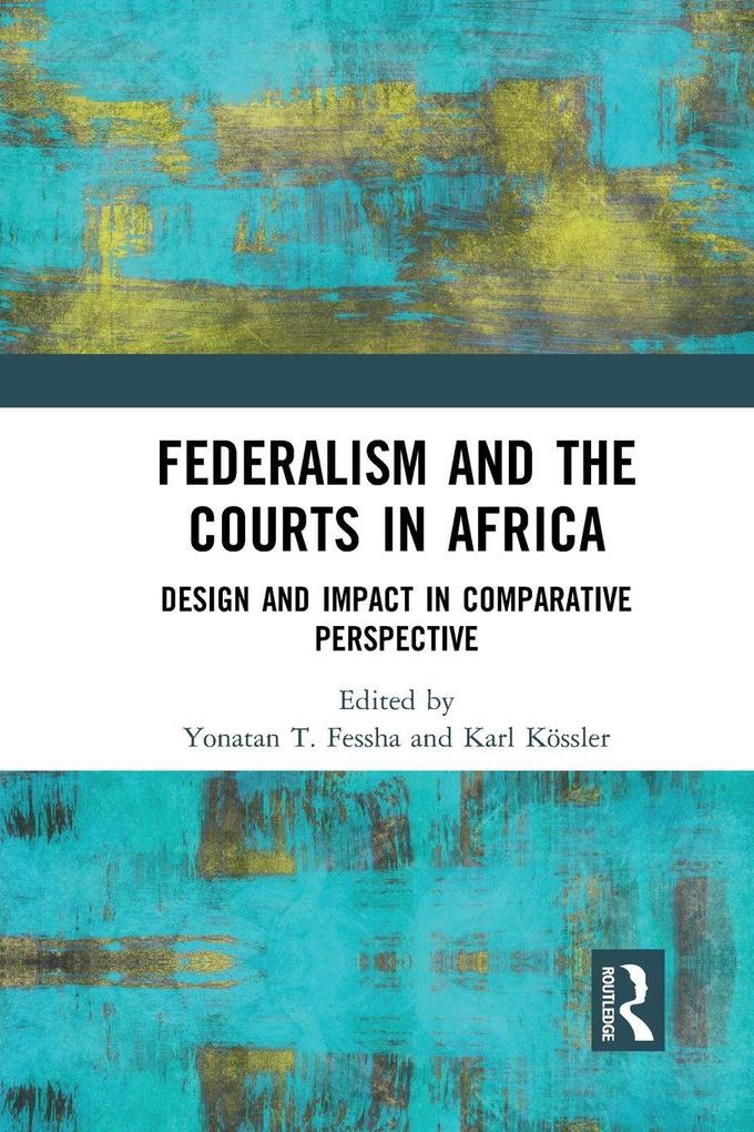 Federalism and the Courts in Africa
