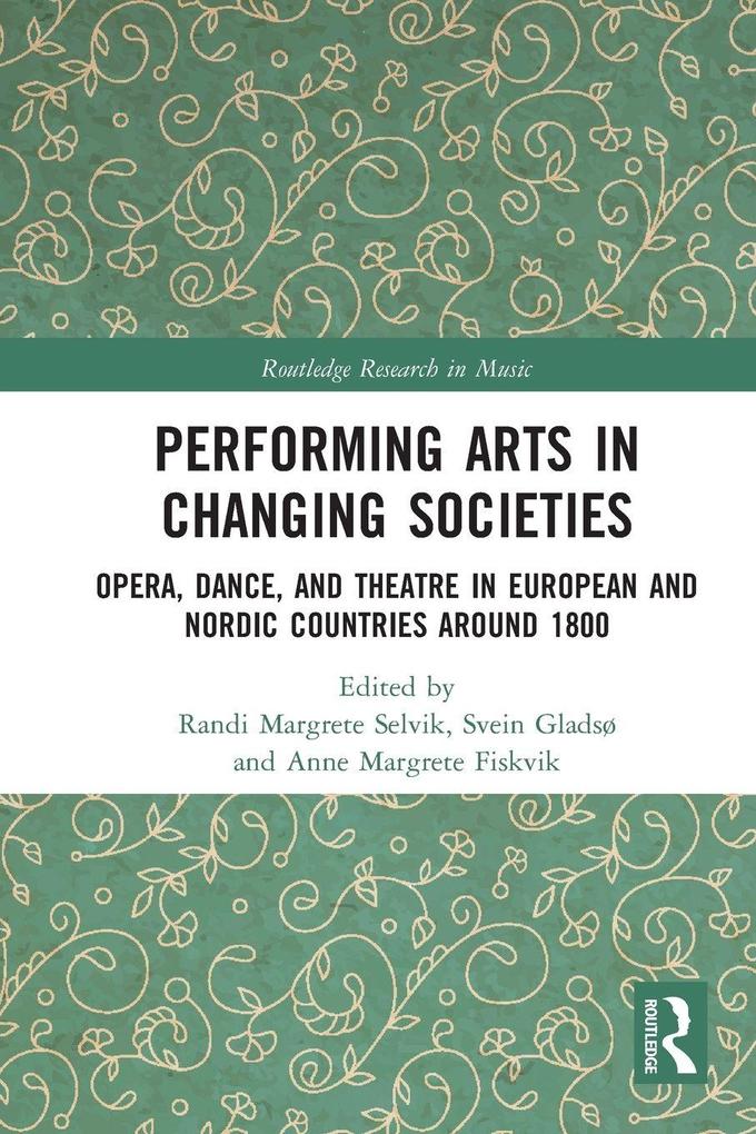 Performing Arts in Changing Societies