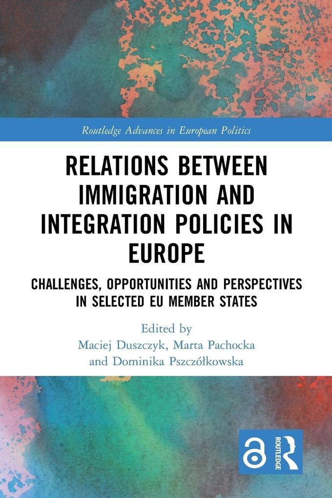 Relations between Immigration and Integration Policies in Europe