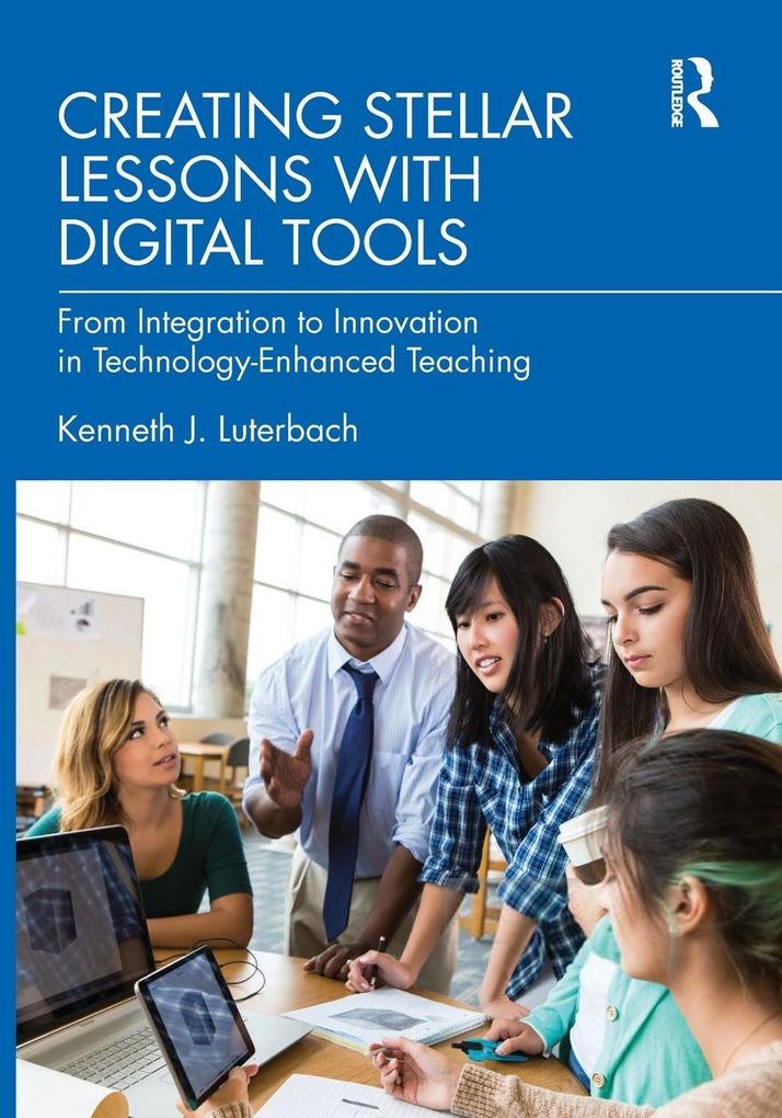Creating Stellar Lessons with Digital Tools