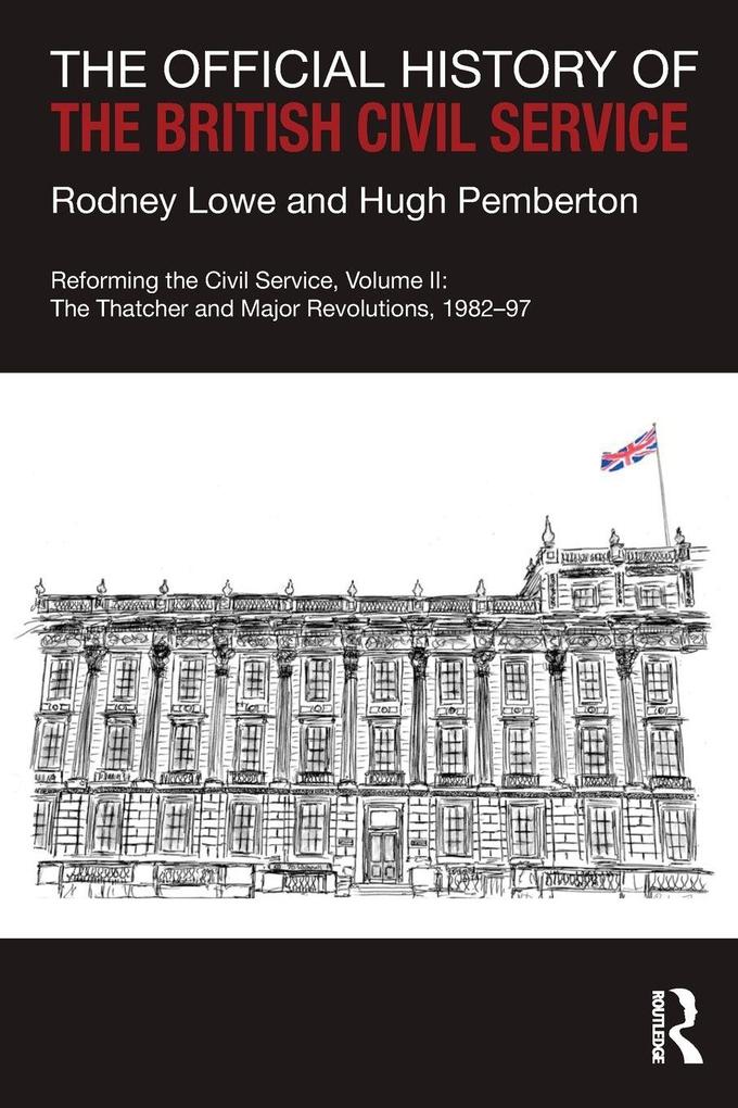 The Official History of the British Civil Service