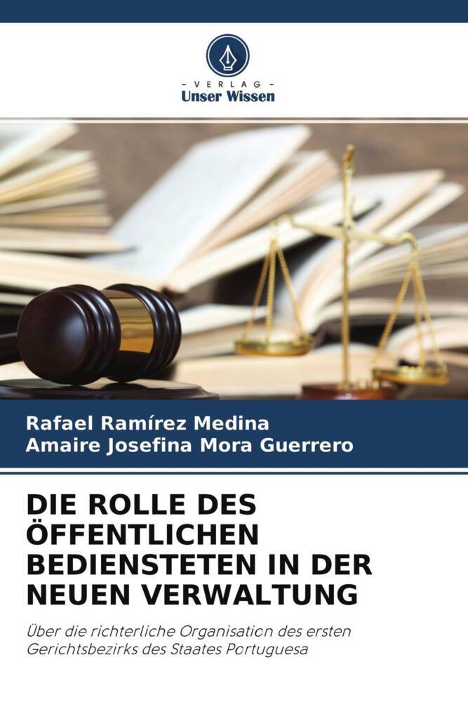 DIE ROLLE DES ÖFFENTLICHEN BEDIENSTETEN IN DER NEUEN VERWALTUNG