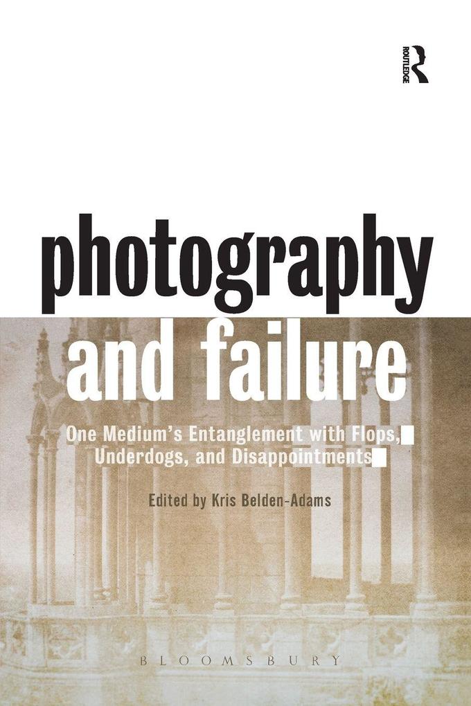 Photography and Failure