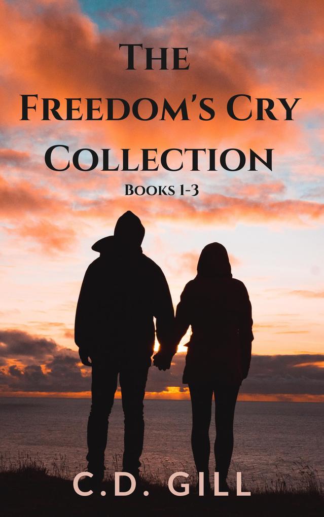 The Freedom‘s Cry Series: A Clean Suspense Collection