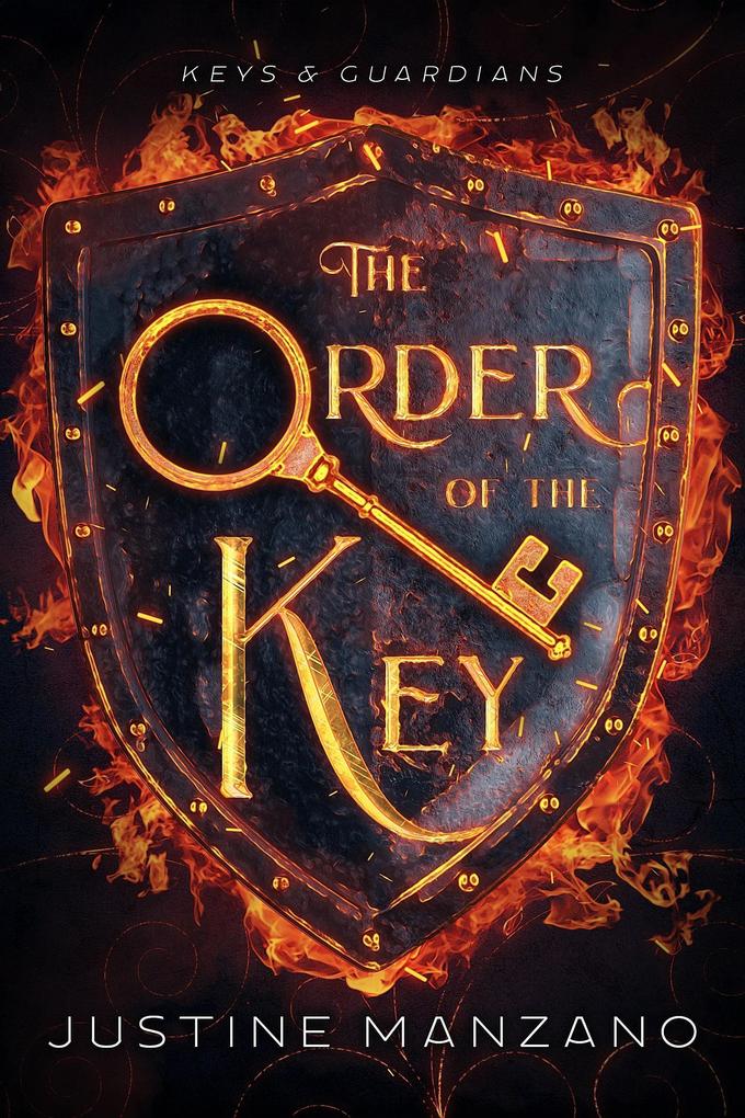 The Order of the Key (Keys and Guardians #1)