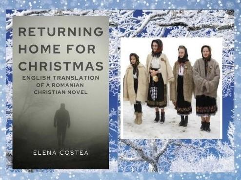 RETURNING HOME FOR CHRISTMAS - English Translation of a Romanian Christian Novel