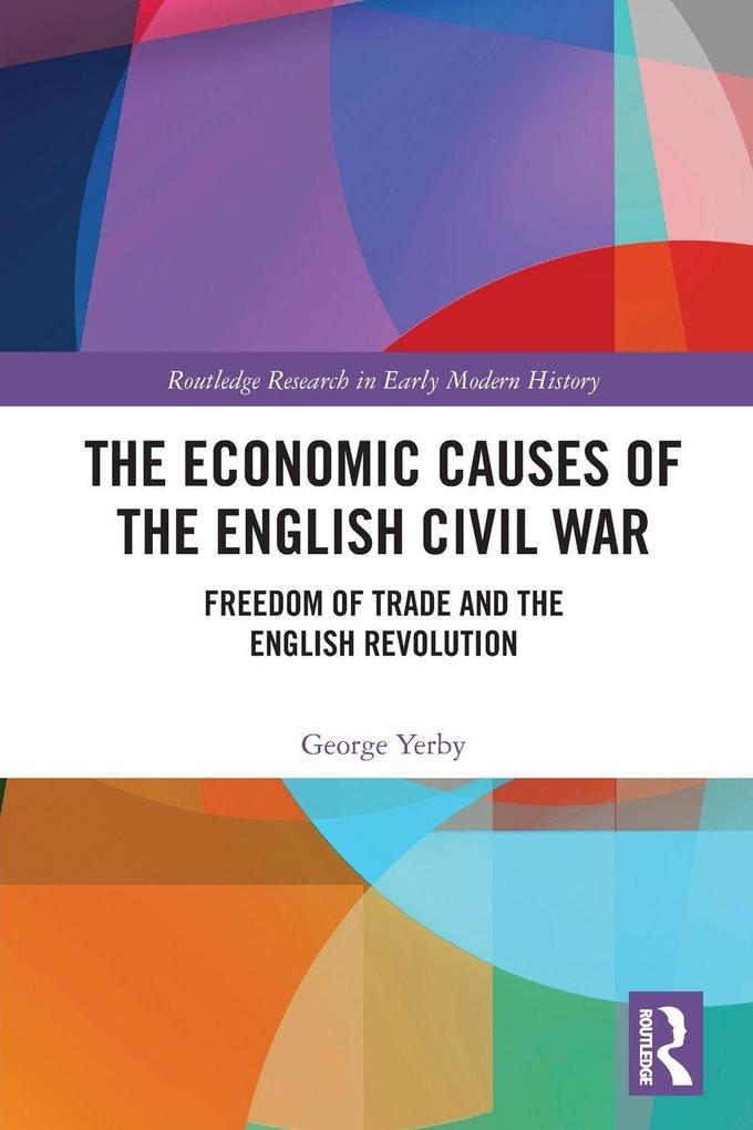 The Economic Causes of the English Civil War
