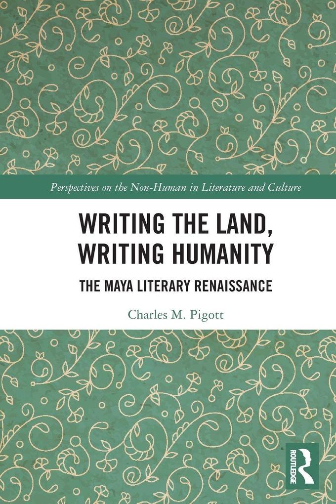 Writing the Land Writing Humanity