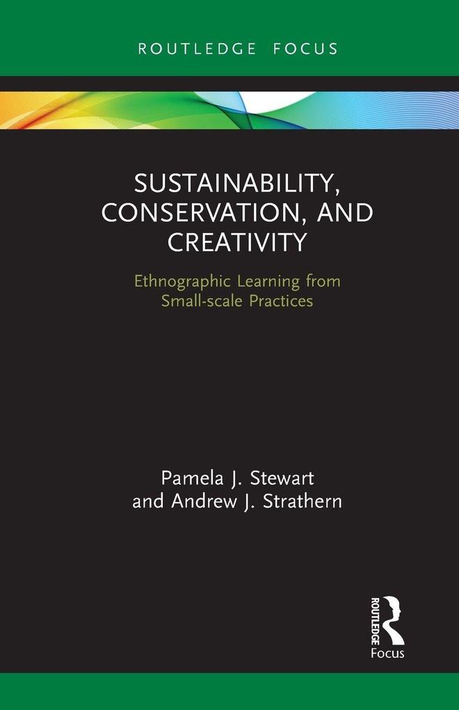 Sustainability Conservation and Creativity