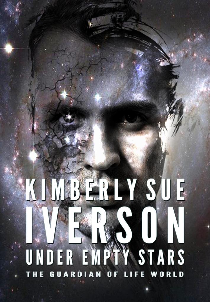 Under Empty Stars (The Guardian of Life #4)