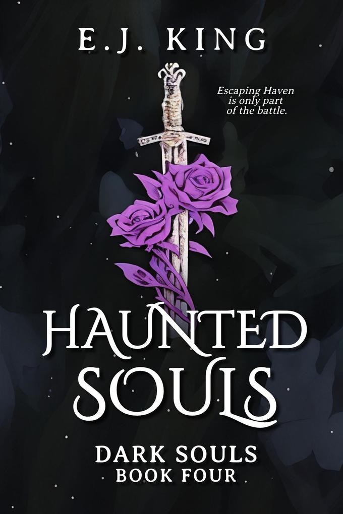 Haunted Souls (Dark Souls #4)
