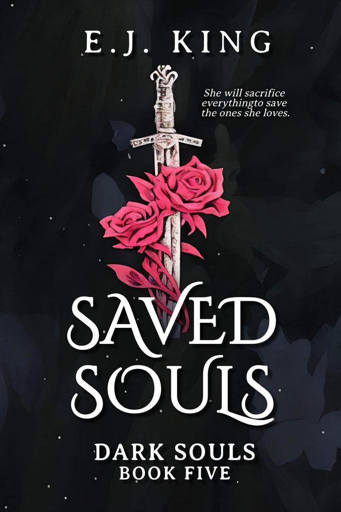 Saved Souls (Dark Souls #5)
