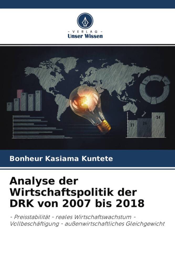 Analyse der Wirtschaftspolitik der DRK von 2007 bis 2018