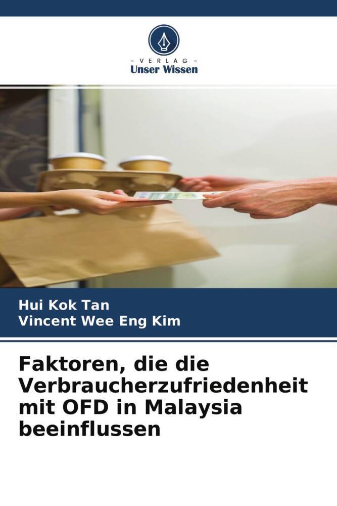 Faktoren die die Verbraucherzufriedenheit mit OFD in Malaysia beeinflussen