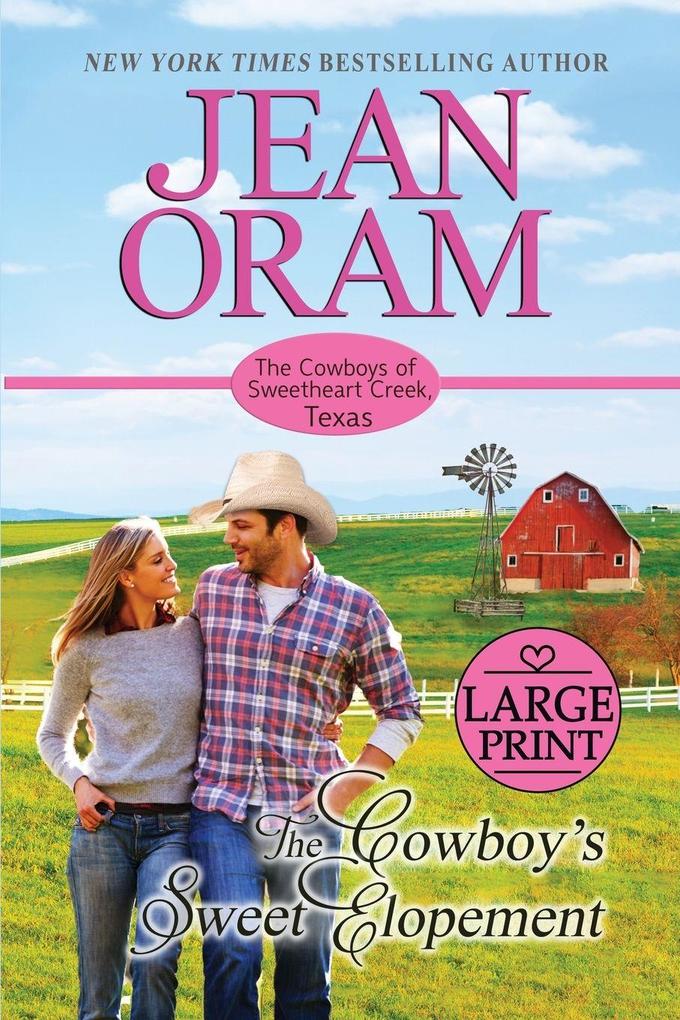 The Cowboy's Sweet Elopement
