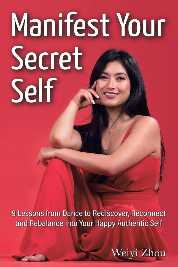 Manifest Your Secret Self