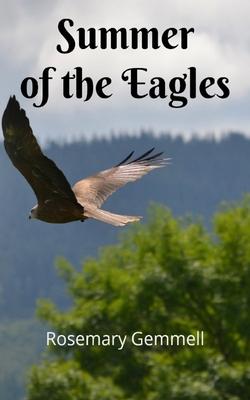 Summer of the Eagles