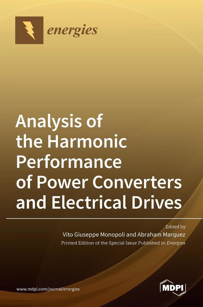 Analysis of the Harmonic Performance of Power Converters and Electrical Drives