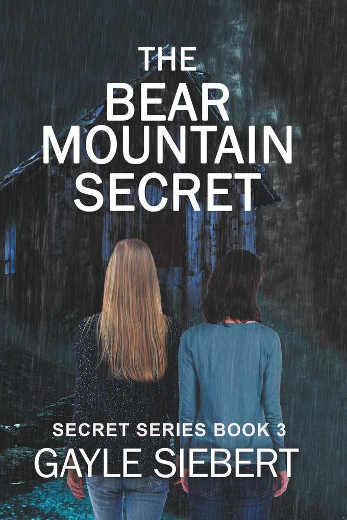 The Bear Mountain Secret