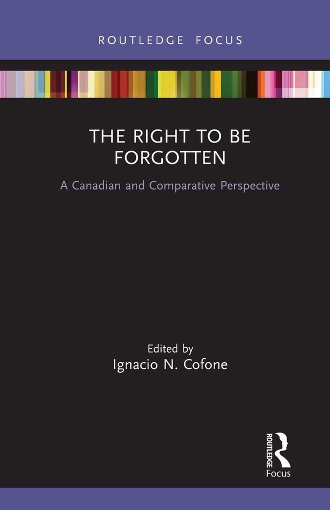 The Right to be Forgotten