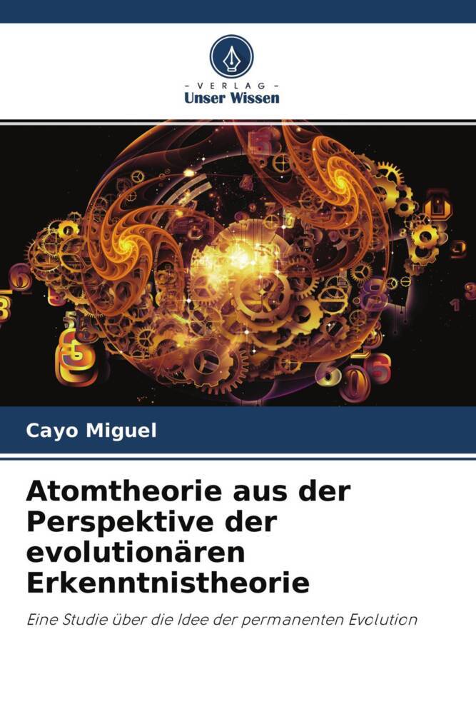 Atomtheorie aus der Perspektive der evolutionären Erkenntnistheorie