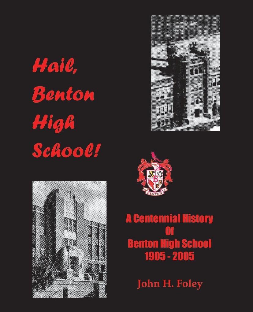 Hail Benton High School