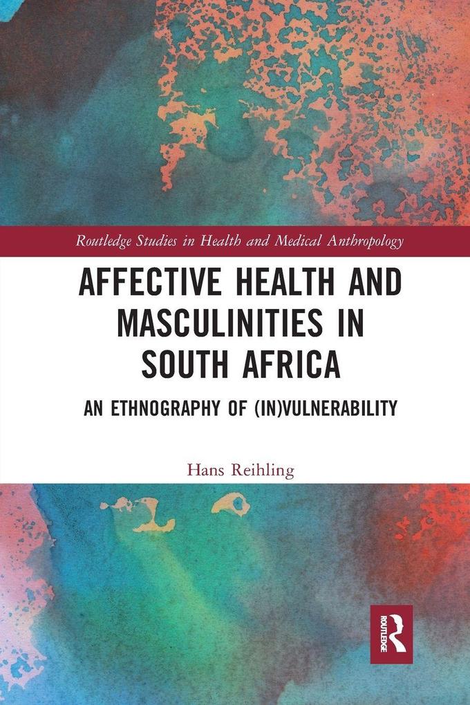 Affective Health and Masculinities in South Africa