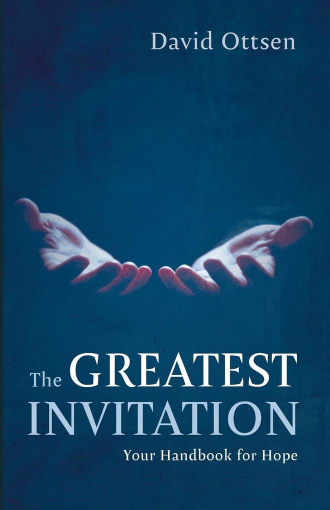 The Greatest Invitation